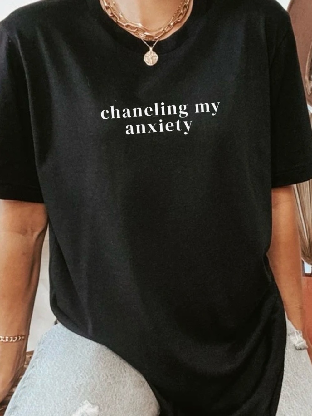 NEW Funny Chaneling My Anxiety Fashion top shirt S-5X